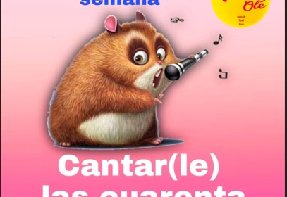 Cantarle las cuarenta